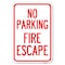Signmission No Parking Fire Escape Heavy-Gauge Aluminum Sign, 12" x 18", A-1218-23743 A-1218-23743 - alternate 1